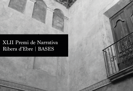 XLII Premi de Narrativa Ribera d’Ebre | BASES